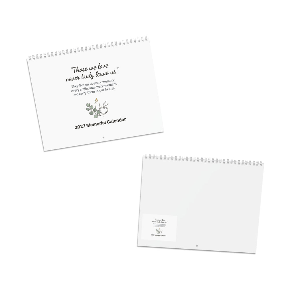 2027 Memorial Wall Calendar – "Those we love never truly leave us"