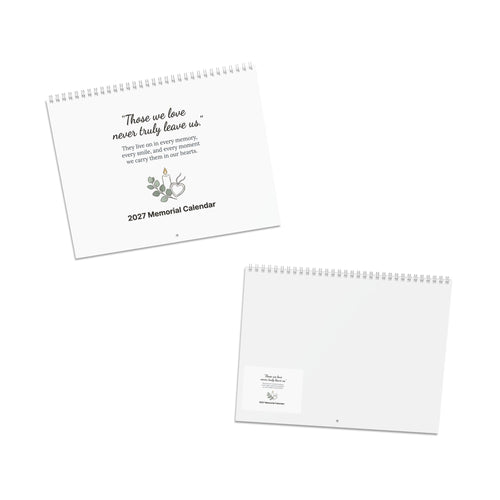 2027 Memorial Wall Calendar – "Those we love never truly leave us"