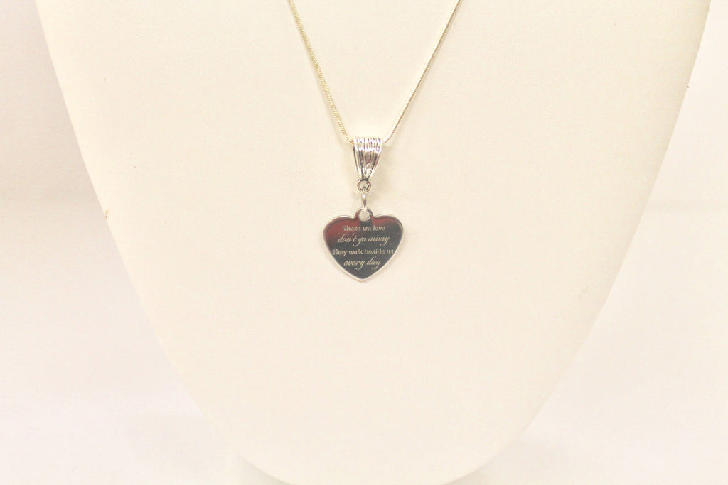 Those We Love Don't Go Away They Walk Beside Us Every Day Pendant on Silver Chain, Sympathy Gift For Her, Memorial Necklace for Mom