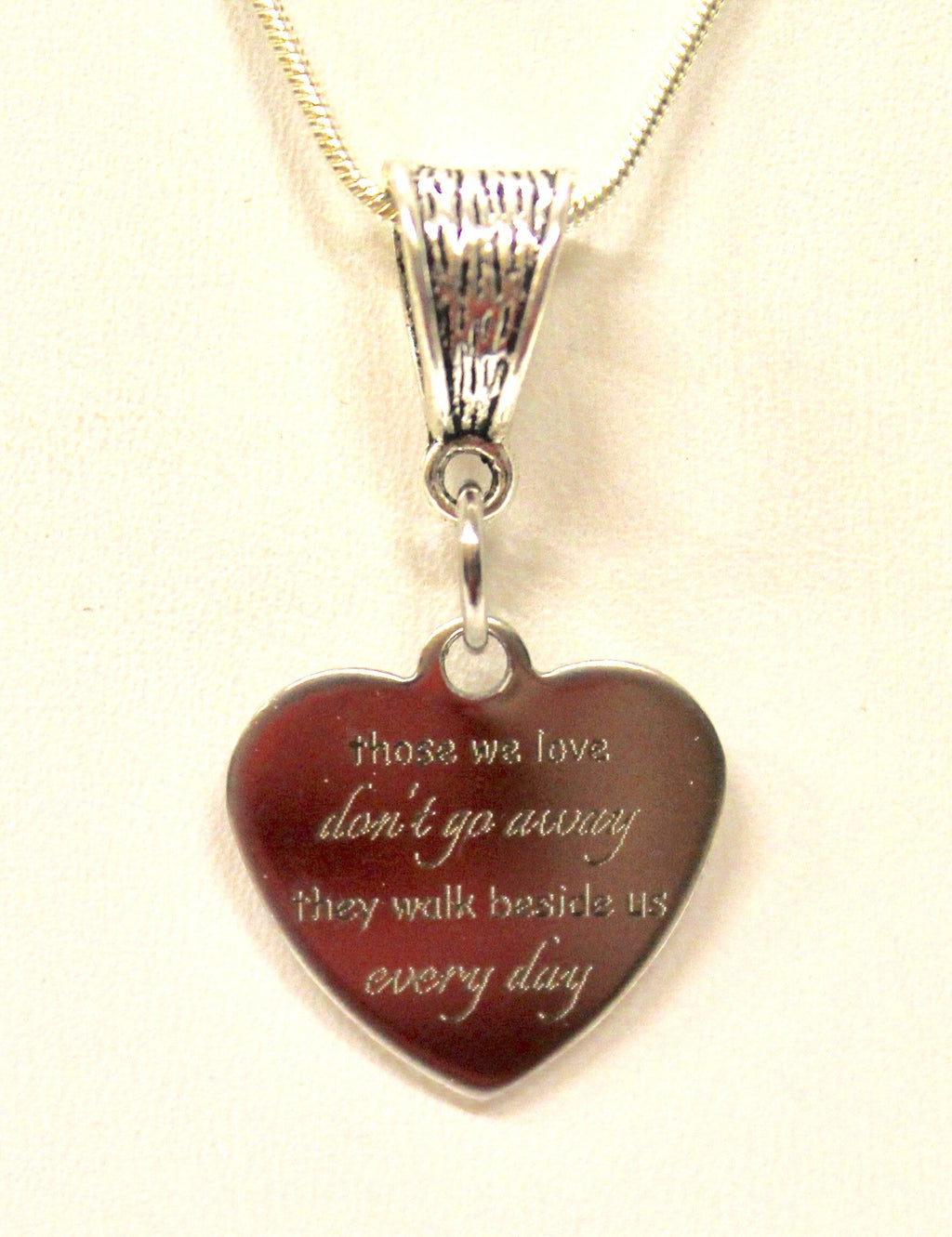 Those We Love Don't Go Away They Walk Beside Us Every Day Pendant on Silver Chain, Sympathy Gift For Her, Memorial Necklace for Mom