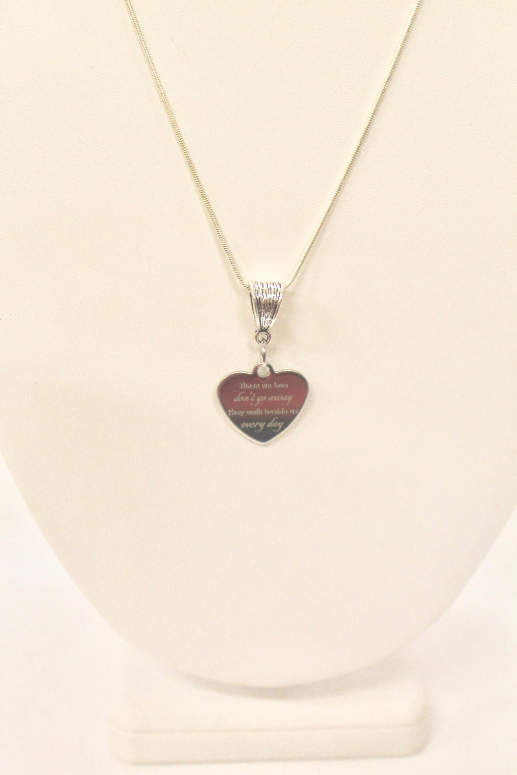 Those We Love Don't Go Away They Walk Beside Us Every Day Pendant on Silver Chain, Sympathy Gift For Her, Memorial Necklace for Mom