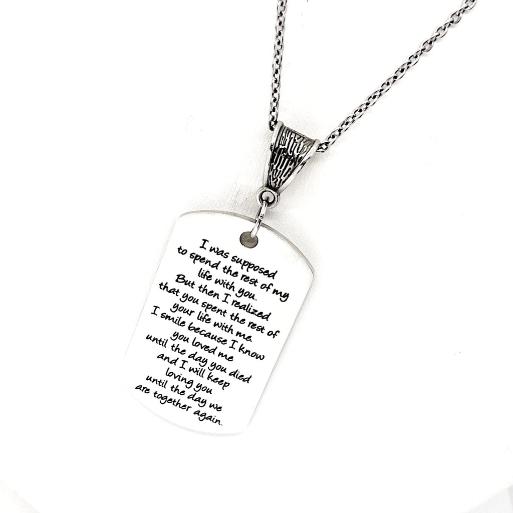 Love Gift, The Rest Of My Life Necklace, Until We Are Together Again, Memorial Gift, Remembering Him, Loss Of Husband, Death Of Husband