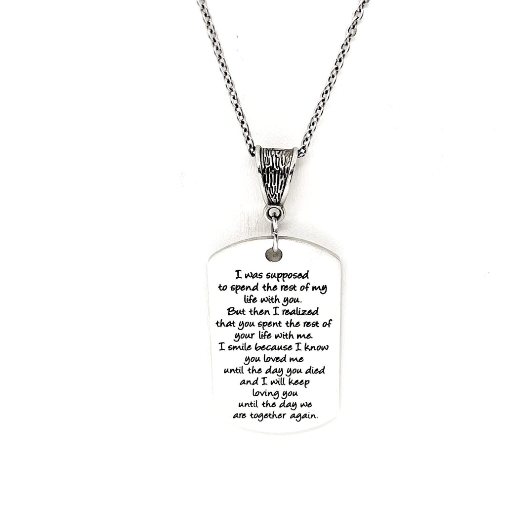 Love Gift, The Rest Of My Life Necklace, Until We Are Together Again, Memorial Gift, Remembering Him, Loss Of Husband, Death Of Husband